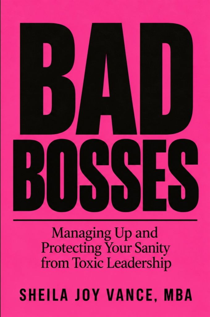 Bad Bosses front cover — bold black type on hot pink, by Sheila Joy Vance, MBA